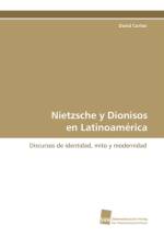 Nietzsche y Dionisos En Latinoamerica af David Cortez
