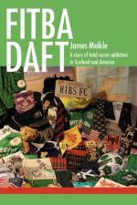 Fitba daft af James Meikle