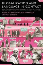 Globalization and Language in Contact