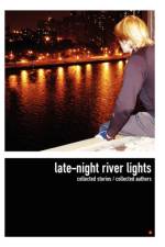 Late-night River Lights af Collected Authors