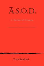 A S.O.D. A Series of Dreams af Troy Kindred