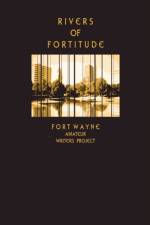 Rivers of Fortitude af Michael Deaton