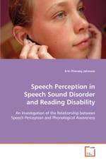 Speech Perception in Speech Sound Disorder and Reading Disability af Erin Phinney Johnson