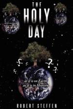 The Holy Day af Robert Steffen