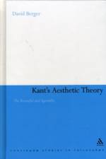 Kant's Aesthetic Theory af Dr David Berger