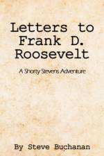 Letters to Frank D. Roosevelt af Steve Buchanan