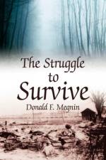 The Struggle to Survive af Donald F Megnin