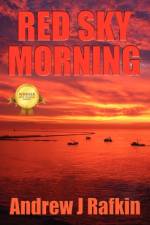 Red Sky Morning af Andrew J Rafkin