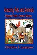 Amazing Pets and Animals af Christina R. Jussaume