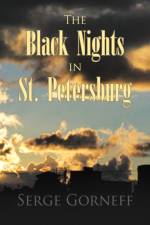 The Black Nights in St. Petersburg af Serge Gorneff