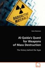Al-Qaida's Quest for Weapons of Mass Destruction af Anne Stenersen