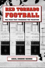 Red Tornado Football af Cecil Eugene Reinke