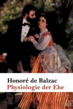 Physiologie der Ehe af Honore de Balzac