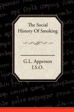 The Social History of Smoking af I S O G L Apperson