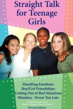 Straight Talk for Teenage Girls af Annette Fuson