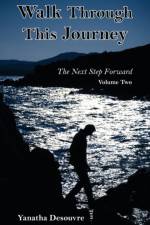 Walk Through This Journey