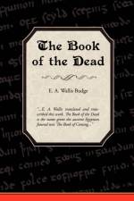 The Book of the Dead af Professor E A Wallis Budge