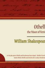 Othello - The Moor of Venice af William Shakespeare