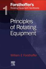 1. Forsthoffer's Rotating Equipment Handbooks af William E. (President Forsthoffer