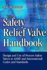 The Safety Relief Valve Handbook af Marc Hellemans