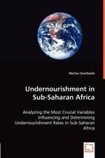 Undernourishment in Sub-Saharan Africa af Marlies Overbeeke