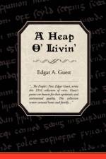 A Heap O' Livin' af Edgar A Guest
