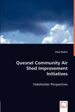 Quesnel Community Air Shed Improvement Initiatives af Anna Rankin