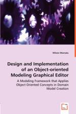 Design and Implementation of an Object-oriented Modeling Graphical Editor af Wilson Wamatu