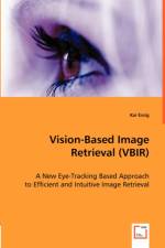 Vision-Based Image Retrieval (VBIR) af Kai Essig