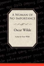 A Woman of No Importance af Oscar Wilde