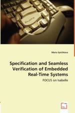 Specification and Seamless Verification of Embedded Real-Time Systems - FOCUS on Isabelle af Maria Spichkova