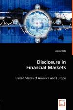 Disclosure in Financial Markets af Sabine Kotz