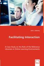 Facilitating Interaction af John J Doherty