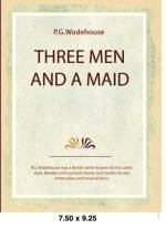 Three Men and a Maid af P G Wodehouse