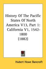 HISTORY OF THE PACIFIC STATES OF NORTH A af HUBERT HOW BANCROFT