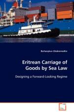 Eritrean Carriage of Goods by Sea Law af Berhanykun Ghebremedhn