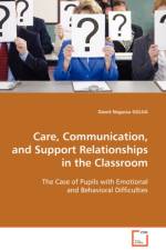 Care, Communication, and Support Relationships in the Classroom af Dawit Negassa Golga