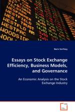 Essays on Stock Exchange Efficiency, Business Models, and Governance af Baris Serifsoy