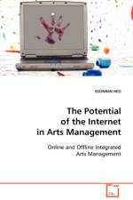 The Potential of the Internet in Arts Management af Soonran Heo