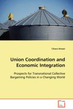 Union Coordination and Economic Integration af Chiara Strozzi