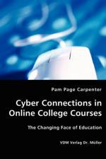 Cyber Connections in Online College Courses af Pam Page Carpenter