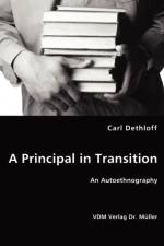 A Principal in Transition af Carl Dethloff