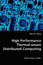 High Performance Thermal-aware Distributed Computing af Hari K Pyla