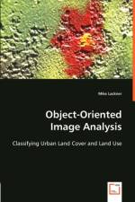 Object-Oriented Image Analysis af Mike Lackner