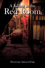 A Killing in the Red Room af Francoise Armage-Park