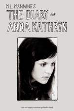 The Diary Of Anna Kathryn af M. L. Manning