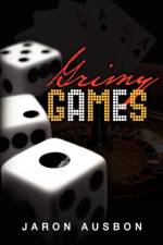 Grimy Games af Jaron Ausbon