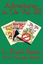 Adventures in Oz Vol. III af L Frank Baum