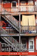 The Battle with the Slum