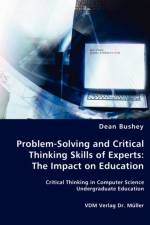 Problem-Solving and Critical Thinking Skills of Experts af Dean Bushey